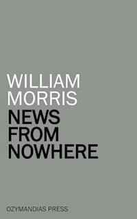 News from Nowhere - William Morris - E-Book