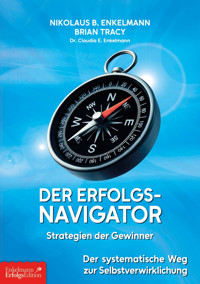 Der Erfolgsnavigator - Nikolaus B. Enkelmann - E-Book