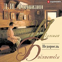 Недоросль - Денис Иванович Фонвизин - Hörbuch