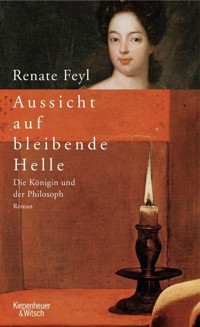 Aussicht auf bleibende Helle - Renate Feyl - E-Book