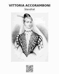 Vittoria Accoramboni - Stendhal - E-Book