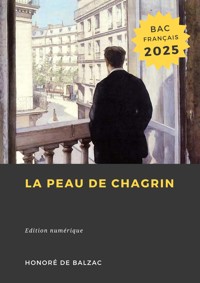 La Peau de chagrin - Honoré de Balzac - E-Book