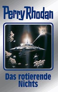 Perry Rhodan 128: Das rotierende Nichts (Silberband) - Horst Hoffmann - E-Book