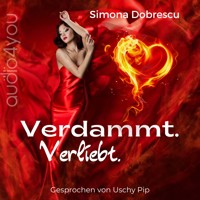 Verdammt. Verliebt. - Simona Dobrescu - Hörbuch