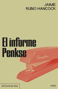 El informe Penkse - Jaime Rubio Hancock - E-Book