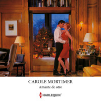 Amante de otro - Carole Mortimer - Hörbuch