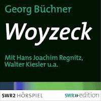 Woyzeck - Georg  Büchner - Hörbuch