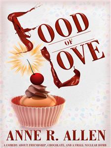 Food of Love - Anne R. Allen - E-Book