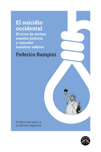 El suicidio occidental - Federico Rampini - E-Book