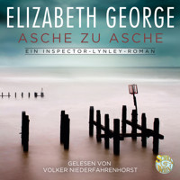 Asche zu Asche - Elizabeth George - Hörbuch