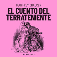 El cuento del terrateniente - Geoffrey Chaucer - Hörbuch