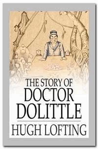 The Story of Doctor Dolittle - Hugh Lofting - E-Book