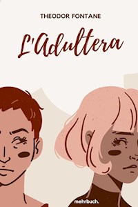 L'Adultera - Theodor Fontane - E-Book