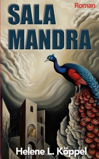 Salamandra - Helene Luise Köppel - E-Book
