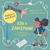 Ada und Zangemann - Matthias Kirschner - Hörbuch