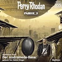 Perry Rhodan Neo 155: Der Andromeda-Basar - Madeleine Puljic - Hörbuch