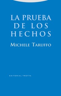 La prueba de los hechos - Michele Taruffo - E-Book