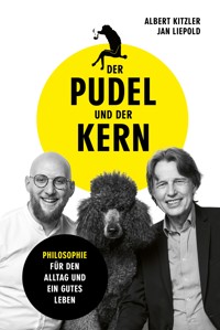 Der Pudel und der Kern - Albert Kitzler - E-Book