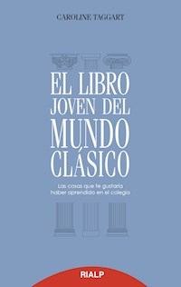 El libro joven del mundo clásico - Caroline Taggart - E-Book