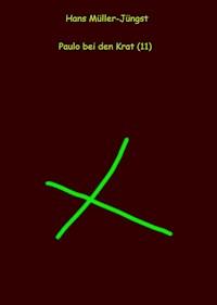 Paulo bei den Krat (11) - HaMuJu - E-Book