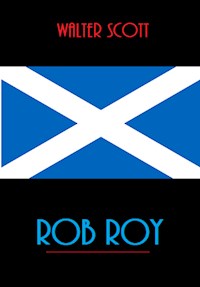 Rob Roy - Walter Scott - E-Book