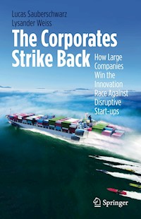 The Corporates Strike Back - Lucas Sauberschwarz - E-Book