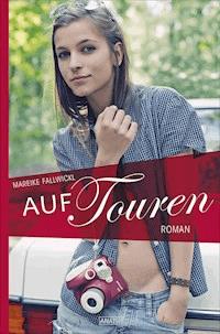 Auf Touren - Mareike Fallwickl - E-Book