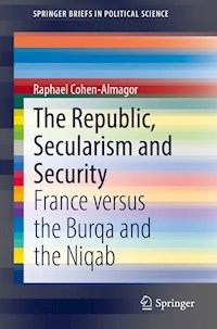 The Republic, Secularism and Security - Raphael Cohen-Almagor - E-Book