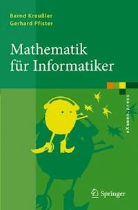 Mathematik für Informatiker - Bernd Kreussler - E-Book