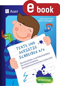 Texte und Aufsätze schreiben 3-4 - Franz Xaver Riedl - E-Book