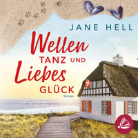 Wellentanz und Liebesglück - Jane Hell - Hörbuch