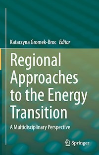 Regional Approaches to the Energy Transition -  - E-Book