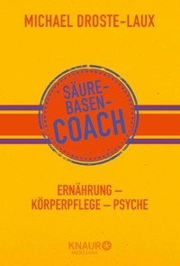 Säure-Basen-Coach - Michael Droste-Laux - E-Book
