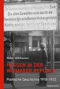 Hessen in der Weimarer Republik - Walter Mühlhausen - E-Book