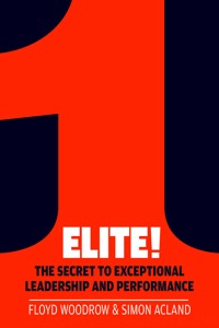 Elite! - Floyd Woodrow - E-Book
