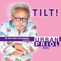 TILT! 2023 - Der etwas andere Jahresrückblick von und mit Urban Priol - Urban Priol - Hörbuch