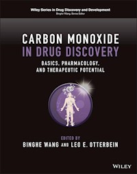 Carbon Monoxide in Drug Discovery - Binghe Wang - E-Book