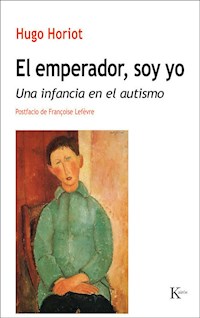 El emperador, soy yo - Hugo Horiot - E-Book