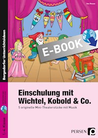 Einschulung mit Wichtel, Kobold & Co. - Ina Hesse - E-Book