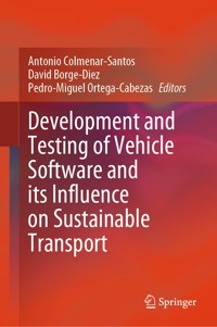 Development and Testing of Vehicle Software and its Influence on Sustainable Transport -  - E-Book