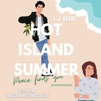 Hot Island Summer - Peace finds you - L.J. Heart - Hörbuch