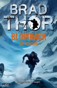 BLOWBACK- Die Wendung - Brad Thor - E-Book