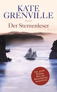 Der Sternenleser - Kate Grenville - E-Book