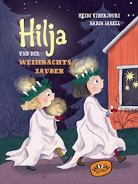 Hilja und der Weihnachtszauber (Bd. 3) - Heidi Viherjuuri - E-Book