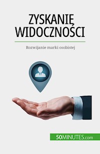 Zyskanie widoczności - Benjamin Fléron - E-Book