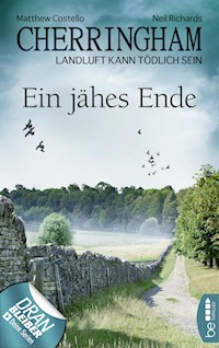 Cherringham - Ein jähes Ende - Matthew Costello - E-Book