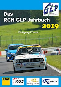 Das RCN GLP Jahrbuch 2019 - Wolfgang Förster - E-Book