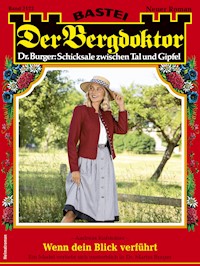 Der Bergdoktor 2122 - Andreas Kufsteiner - E-Book