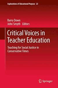 Critical Voices in Teacher Education -  - E-Book