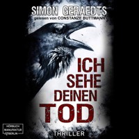 Ich sehe deinen Tod (ungekürzt) - Simon Geraedts - Hörbuch